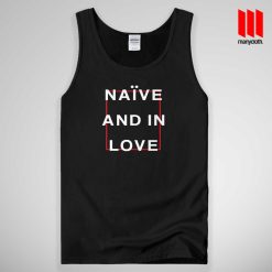 Naive And In Love Tank Top Unisex