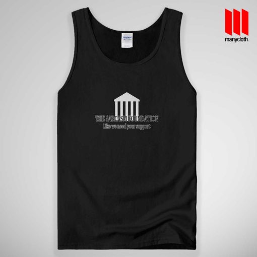 Sarcasm Quote Tank Top Unisex