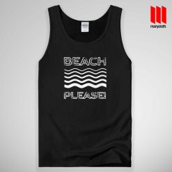 Beach Please Summer Tank Top Unisex