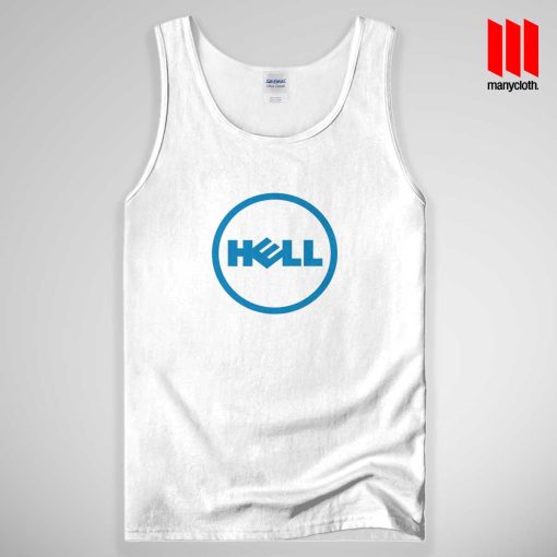 Hell Hell Quote Tank Top Unisex