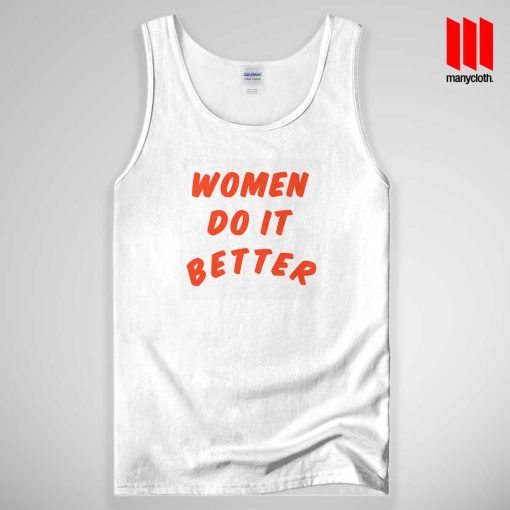 Women Do It Better Tank Top Unisex