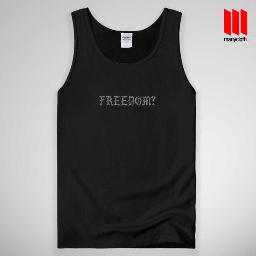 Freedom Quote Band Tank Top Unisex