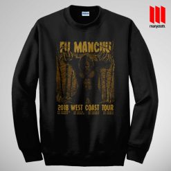 Fu Manchu West Coast Tour Sweatshirt In Unisex Size