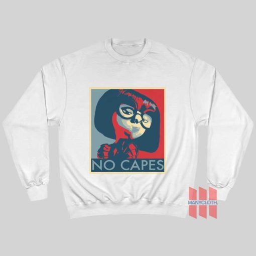 Incredibles Edna Mode No Capes Sweatshirt