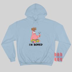 Patrick I’m Bored Hoodie SpongeBob Squarepants