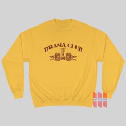 Drama Club Stranger Things Sweatshirt