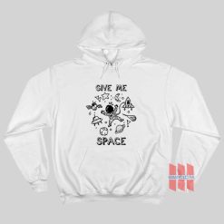 Give Me Space Hoodie 247x247 - HOMEPAGE