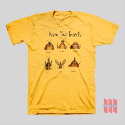 Know Your Insects Doug Linda Chuck Liz Carl Jerry T-shirt