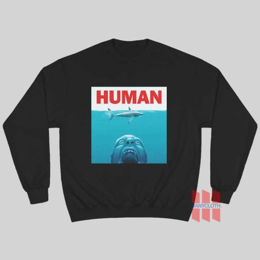 Human Jaws Parody Sweatshirt