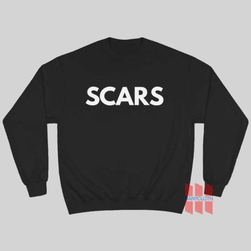 Scars Sweatshirt Funny