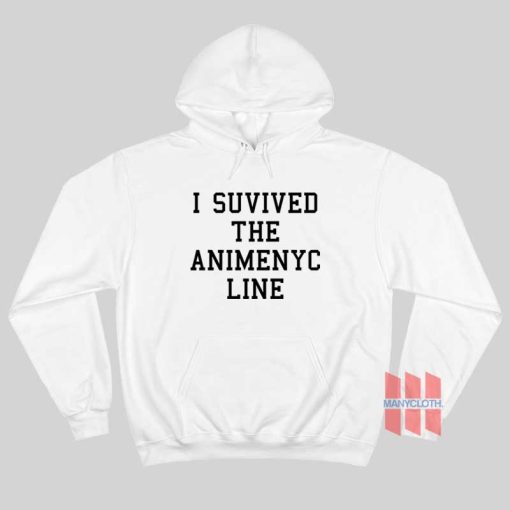 I Suvived The Animenyc Line Hoodie