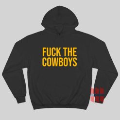 Fuck The Cowboys Hoodie ManyCloth.com