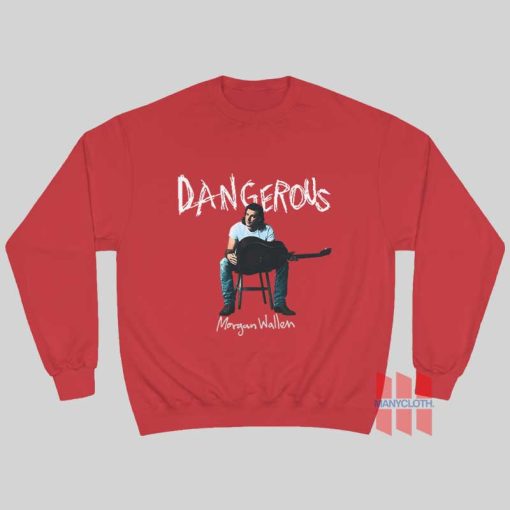 Morgan Wallen Dangerous The Double Album Sweatshirt