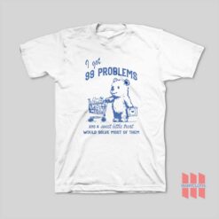 I Got 99 Poblems and A Sweet Little Treat Would Solve Most Of Them T Shirt1 247x247 - HOMEPAGE